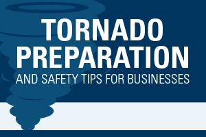 Preview image of tornado preparation and safety tips for businesses